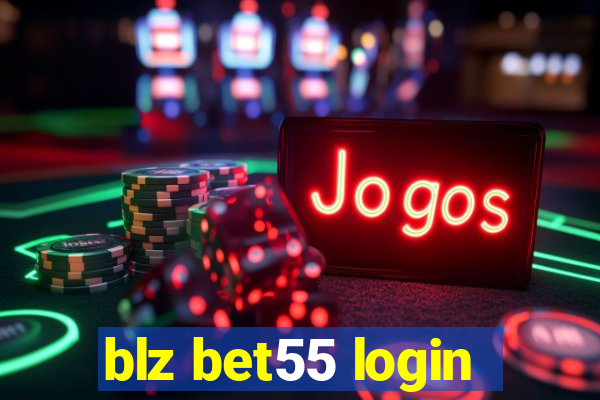 blz bet55 login